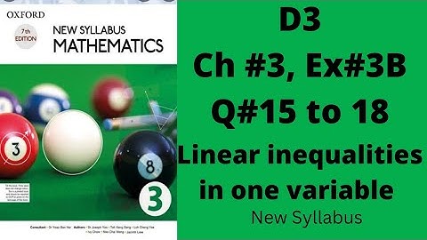 Oxford Mathematics 3, D3, NSM, Chapter no 3, Ex no 3B, Q no 15 to 18, #igcse #olevels