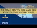 The Debate between Karl Marx and John Locke on Natural Rights (Lessons from Hoover Boot Camp) | Ch 2