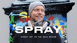 Street Art in the Oslo Region | SPRAY with Martin Whatson