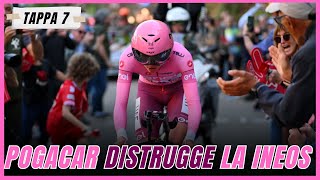 CRONO MAGISTRALE di POGACAR, DISASTRO THOMAS - Tappa 7 Giro d'Italia 2024