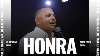 APRENDENDO A HONRA - APÓSTOLO RICARDO BRUM - MALDJ