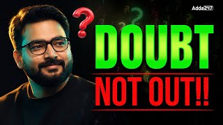 Doubt Not Out!! 🤔 | Ask Your Doubts & Get Instant Solutions By Saurav Sir