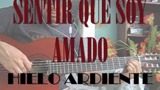 Vignette de la vidéo "Sentir que soy amado- Acordes- Hielo Ardiente (Mariano Carvajal)"