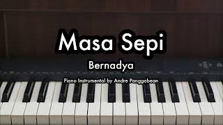 Masa Sepi - Bernadya | Piano Karaoke by Andre Panggabean