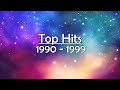 Top Hits 1990 - 1999