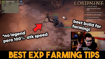 Best Level Farming Tips! Lordnine guide