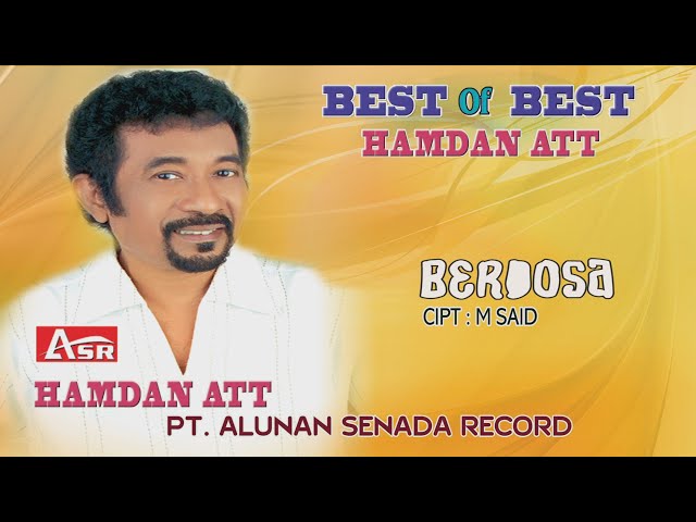 HAMDAN ATT - BERDOSA * ( Official Video Musik ) HD class=