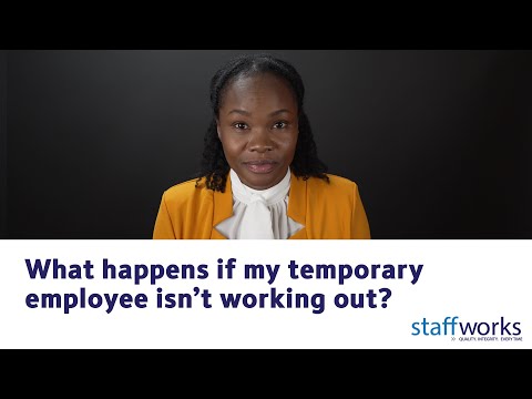 What happens if my temporary employee isn't working out?