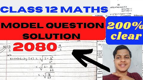 Class 12 maths model question 2080/2081 solution | MCQ solved | class 12 maths