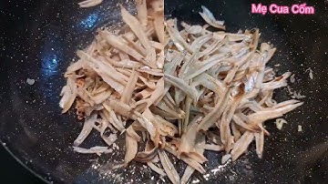 CÁCH LÀM CÁ KHÔ XÀO KHẾ / CÁ MẮM XÀO KHẾ NGON TUYỆT CÚ MÈO