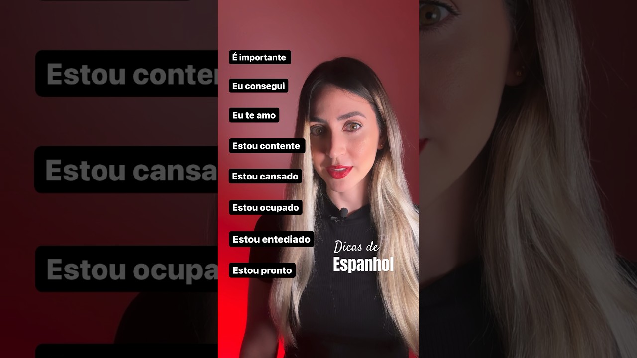 Como você está em espanhol: estoy contento, cansado e aburrido