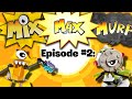 Mix Max Murp Episode 2 Teslo Nurp Naut MIX