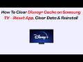 How To Clear Disney+ Cache on Samsung TV – Reset App, Clear Data &amp; Reinstall