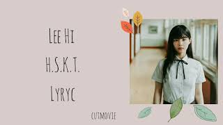 Download Lagu H.S.K.T. 머리어깨무릎발 -  Lee Hi (이하이) Feat. Wonstein (원슈타인 | Lyrycs (Lirik) MP3 Download Lagu H.S.K.T. 머리어깨무릎발 -  Lee Hi (이하이) Feat. Wonstein (원슈타인 | Lyrycs (Lirik) MP3