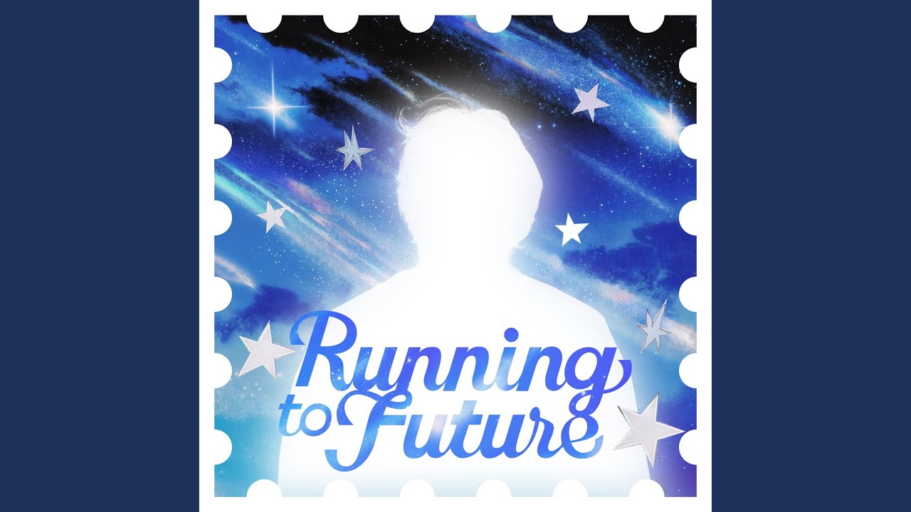 Running to Future