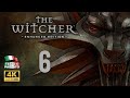 The Witcher: Enhanced Edition -  Parte 6 | Live Commentary ITA [4K]