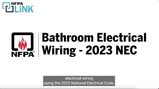 Bathroom Electrical Wiring Requirements in the 2023 NEC