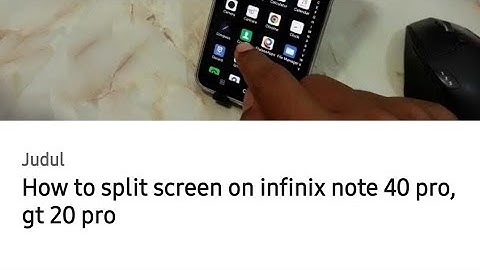 How to split screen on infinix note 40 pro, gt 20 pro