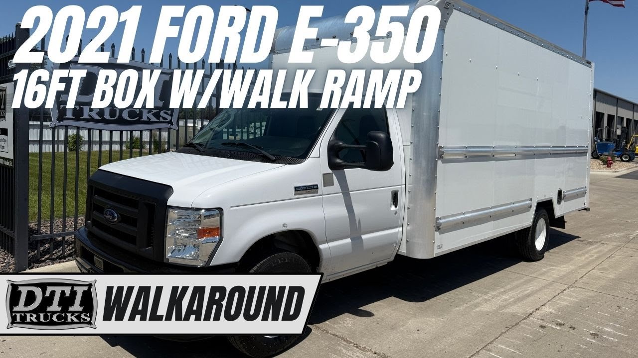 2021 Ford E-350 SD 16' Box Truck With Walk Ramp