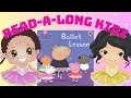 Read Aloud Books For Kids - Peppa Pig ~ Ballet Lessons 🩰 @read-a-longkidz