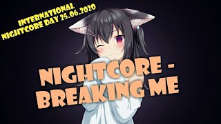 Nightcore - Breaking me | V NIGHTCORES _