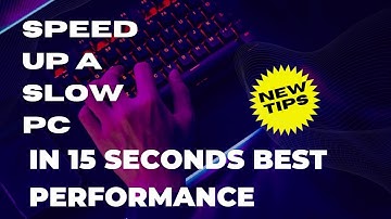 Fix Speed Up a Slow PC In 15 Seconds: Best Performances || 2023-24