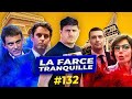 La farce tranquille 132  attal macron et le bazar partout