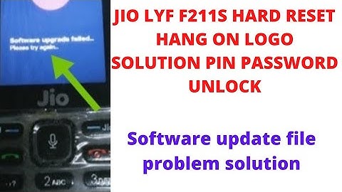 JIO LYF F211S hard reset HANG ON LOGO PIN PASSWORD UNLOCK