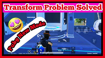 Transform Problem Solved Pubg Mobile New Mode Traverse Insectoid|Antio Gamer|Traverse Insectoid fix|
