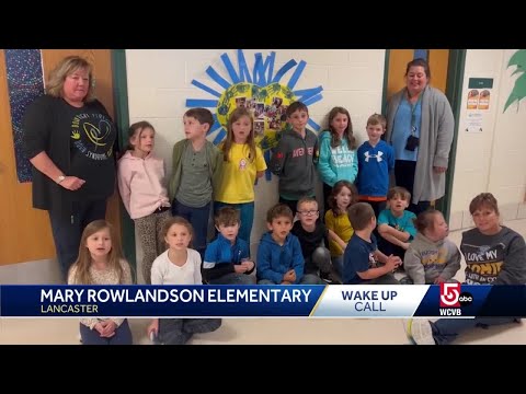 Wake Up Call from Mary Rowlandson Elementary School in Lancaster