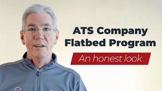 The Pros and Cons of the ATS Company Flatbed Program An Honest Look