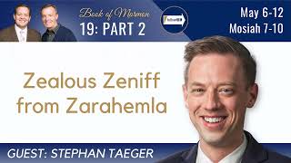 Mosiah 710 Part 2 • Dr. Stephan Taeger • May 612 • Come Follow Me