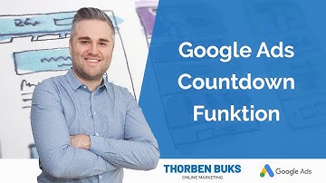Google Ads Countdown Funktion