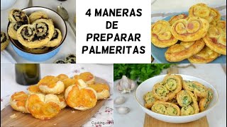 SI TIENES HOJALDRE prepara estas ricas PALMERITAS ¡¡¡4 ideas IRRESISTIBLES!!!