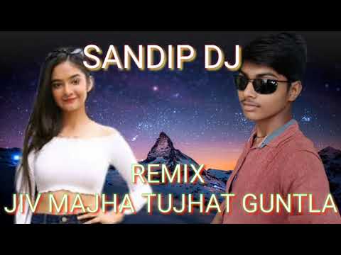 Jiv Maza Tuzyat Gutala Hip hop Mix  By Dj Mix SANDIP DJ