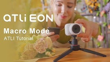 ATLI Time Lapse EON Tutorials - Macro Mode