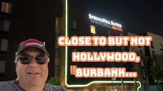 Luxurious Stay at Springhill Suites or Disaster in Burbank?