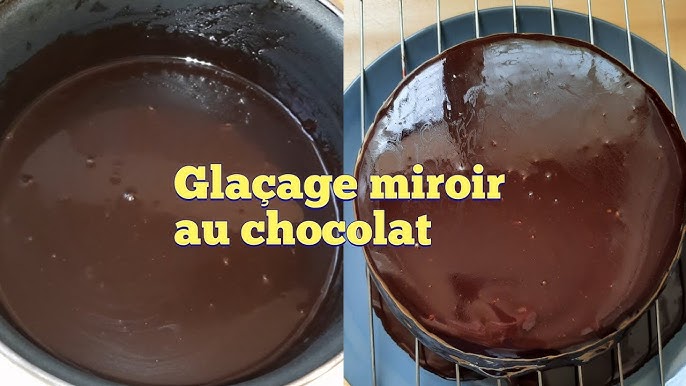 Glaçage miroir au chocolat ultra brillant