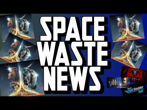 Its all about STARFIELD - Space Waste News @TheYamiks