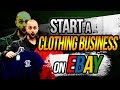 How To Start A Clothing Business On Ebay (A Complete, Step - By - Step Tutorial)