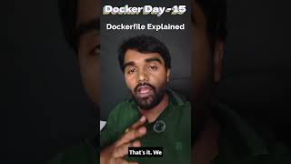 Day 15 🚀 What is a Dockerfile? | Build Your App #Shorts #docker #devops