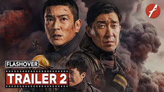 Flashover (2023) 惊天救援 - Movie Trailer 2 - Far East Films