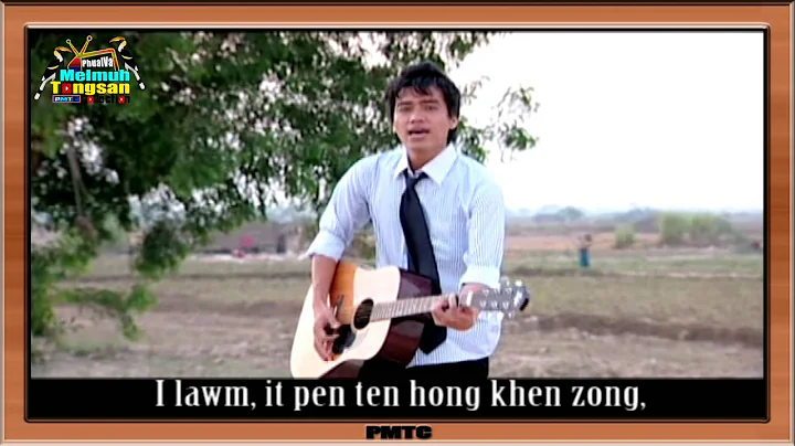 Henry Cinpi - Hong Itna Ki Ciangtan Lo [ITNA VANGL...