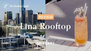 Lina Rooftop in Brisbane - Review