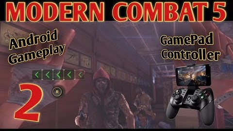 Modern Combat 5: Android Walkthrough Gamepaly | Story Mod Play | Controller Gamepad #gaming