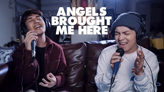 Angels Brought Me Here (Cover) - AVAILABLE ON SPOTIFY