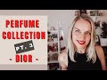 Dior Perfume Collection | TheTopNote #perfumecollection #diorperfume