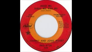 Watch Johnny  Jonie Mosby Hold Me Thrill Me Kiss Me video