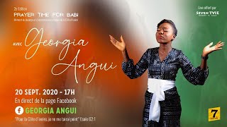 Video thumbnail of "PRAYER TIME FOR BABI 2020 - Georgia ANGUI (Jésus est le Roi)"