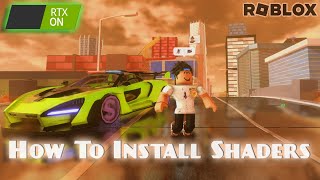 how to get shaders on roblox 2024 (bloxshade)